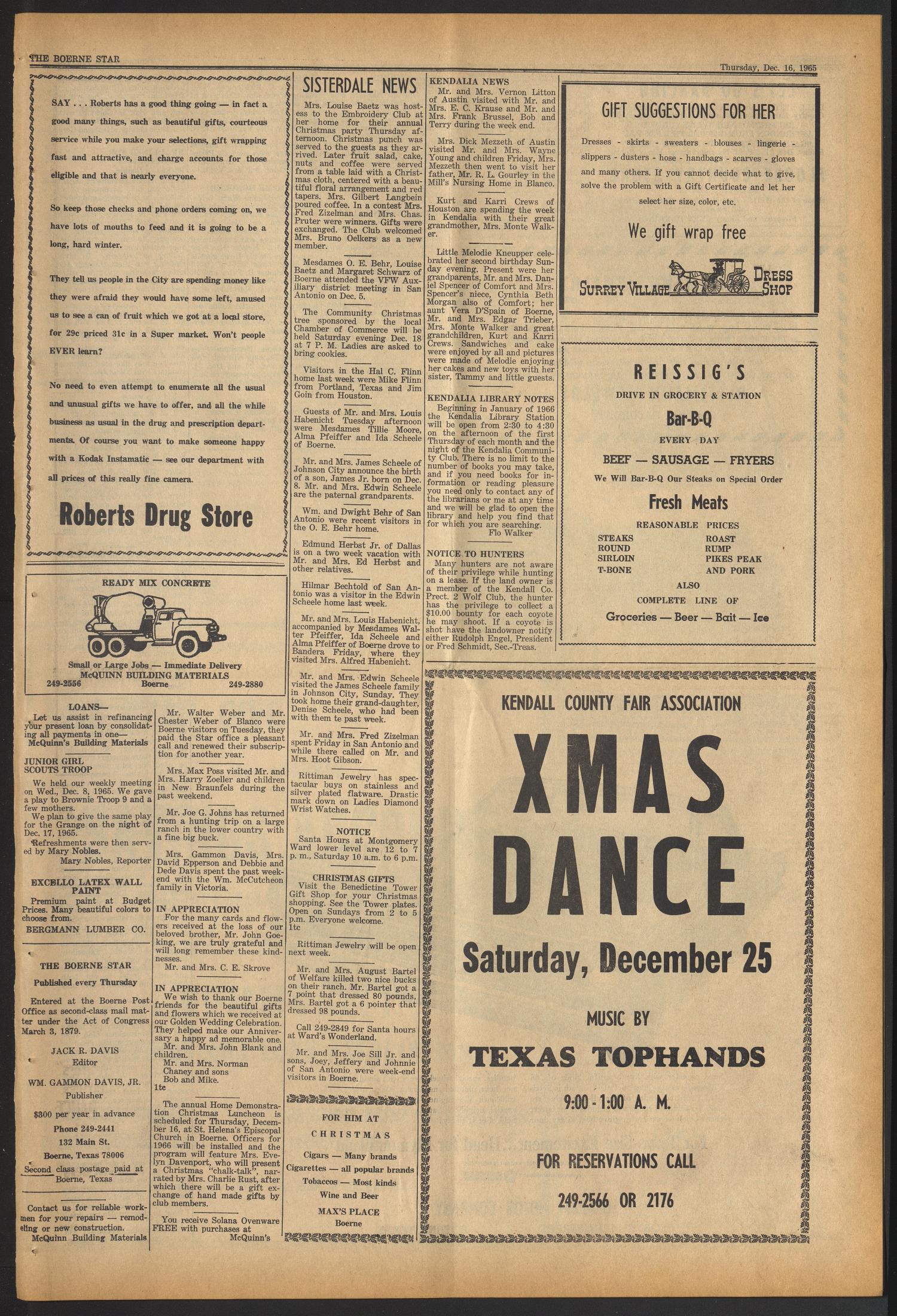 The Boerne Star (Boerne, Tex.), Vol. 61, No. 2, Ed. 1 Thursday, December 16, 1965
                                                
                                                    [Sequence #]: 3 of 8
                                                