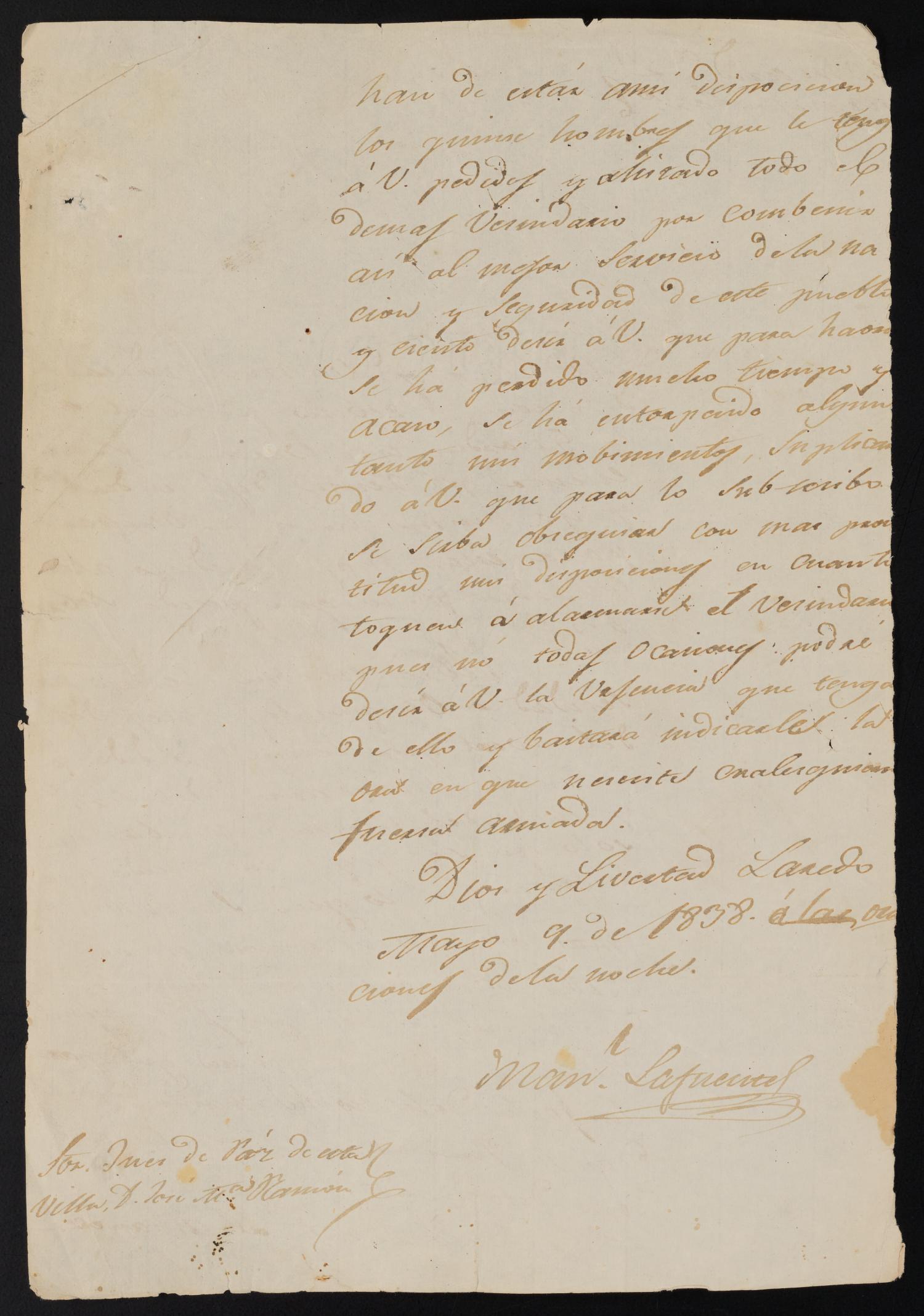 [Letter from Manuel Lafuente to the Laredo Justice of the Peace, May 9, 1838]
                                                
                                                    [Sequence #]: 2 of 2
                                                