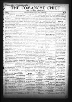 Primary view of object titled 'The Comanche Chief and Pioneer Exponent (Comanche, Tex.), Vol. 44, No. 44, Ed. 1 Friday, June 30, 1916'.