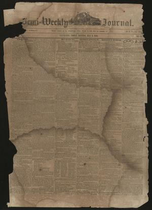 Primary view of object titled 'The Semi-Weekly Journal. (Galveston, Tex.), Vol. [1], No. 25, Ed. 1 Friday, May 3, 1850'.