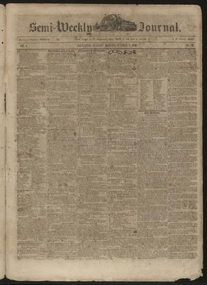 Primary view of object titled 'The Semi-Weekly Journal. (Galveston, Tex.), Vol. 1, No. 70, Ed. 1 Tuesday, October 8, 1850'.