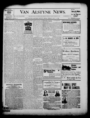 Primary view of object titled 'Van Alstyne News. (Van Alstyne, Tex.), Vol. 18, No. 2, Ed. 1 Friday, May 12, 1899'.