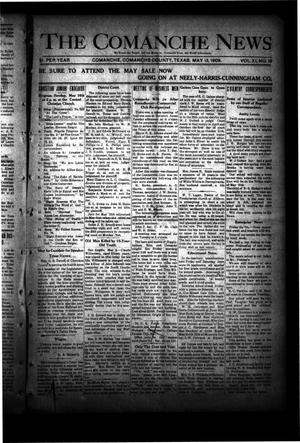 Primary view of object titled 'The Comanche News (Comanche, Tex.), Vol. 11, No. 19, Ed. 1 Thursday, May 13, 1909'.