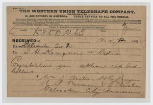 Primary view of object titled '[Telegram to I. H. Kempner from Galveston City Commissioners, May 20, 1902]'.