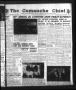 Newspaper: The Comanche Chief (Comanche, Tex.), Vol. 92, No. 31, Ed. 1 Friday, J…