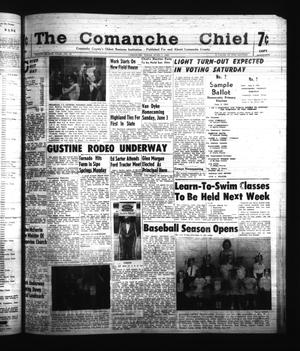 Primary view of object titled 'The Comanche Chief (Comanche, Tex.), Vol. 88, No. 49, Ed. 1 Friday, June 1, 1962'.