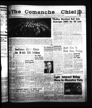 Primary view of object titled 'The Comanche Chief (Comanche, Tex.), Vol. 89, No. 18, Ed. 1 Friday, October 26, 1962'.