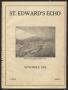 Newspaper: St. Edward's Echo (Austin, Tex.), Vol. 4, No. 2, Ed. 1, November 1922