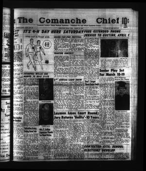 Primary view of object titled 'The Comanche Chief (Comanche, Tex.), Vol. 91, No. 38, Ed. 1 Friday, March 13, 1964'.