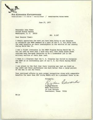 Primary view of object titled '[Letter from Rigdon Edwards to John Tower, June 27, 1977]'.
