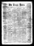 Thumbnail image of item number 1 in: 'The Texas News. (Bonham, Tex.), Vol. 3, No. 22, Ed. 1 Saturday, February 27, 1869'.