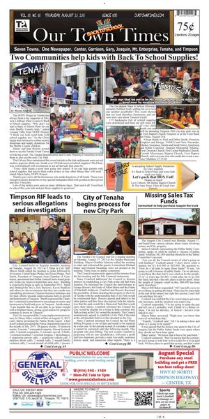 Primary view of Our Town Times (Timpson, Tex.), Vol. 35, No. 35, Ed. 1 Thursday, August 20, 2015