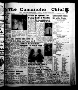 Primary view of object titled 'The Comanche Chief (Comanche, Tex.), Vol. 90, No. 48, Ed. 1 Friday, May 24, 1963'.