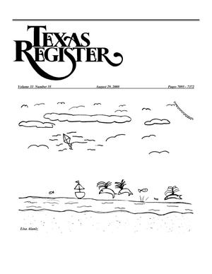 Primary view of object titled 'Texas Register, Volume 33, Number 35, Pages 7095-7372, August 29, 2008'.