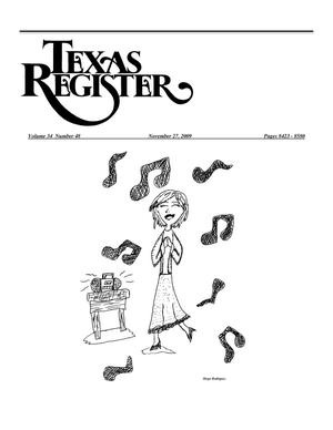 Primary view of object titled 'Texas Register, Volume 34, Number 48, Pages 8423-8580, November 27, 2009'.