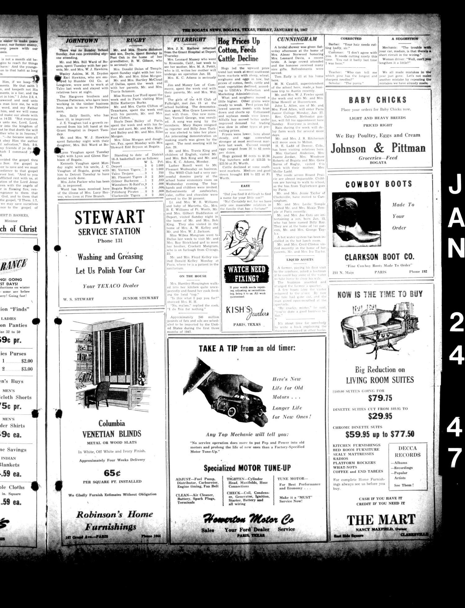 The Bogata News (Bogata, Tex.), Vol. 36, No. 13, Ed. 1 Friday, January 24, 1947
                                                
                                                    [Sequence #]: 3 of 6
                                                