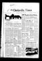 Newspaper: The Clarksville Times (Clarksville, Tex.), Vol. 104, No. 30, Ed. 1 Th…
