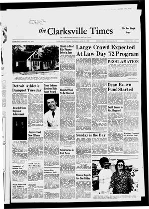 Primary view of The Clarksville Times (Clarksville, Tex.), Vol. 100, No. [15], Ed. 1 Thursday, April 27, 1972