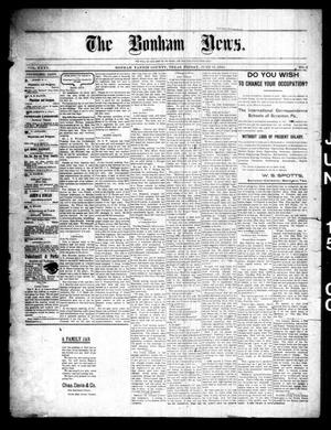Primary view of object titled 'The Bonham News. (Bonham, Tex.), Vol. 35, No. 3, Ed. 1 Friday, June 15, 1900'.