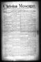 Primary view of Christian Messenger. (Bonham, Tex.), Vol. 13, No. 10, Ed. 1 Wednesday, March 9, 1887
