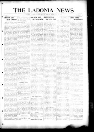 Primary view of object titled 'The Ladonia News (Ladonia, Tex.), Vol. 48, No. 6, Ed. 1 Friday, February 10, 1928'.