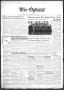 Newspaper: The Optimist (Abilene, Tex.), Vol. 26, No. 29, Ed. 1, Thursday, April…