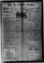 Primary view of The Pearsall Leader (Pearsall, Tex.), Vol. 15, No. 24, Ed. 1 Thursday, October 7, 1909