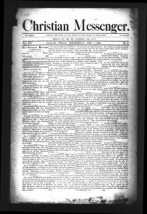 Primary view of Christian Messenger. (Dallas, Tex.), Vol. 14, No. 3, Ed. 1 Wednesday, February 1, 1888