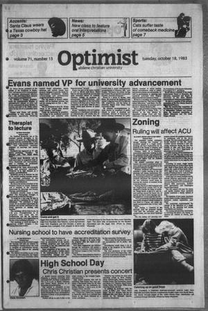 Primary view of object titled 'The Optimist (Abilene, Tex.), Vol. 71, No. 15, Ed. 1, Tuesday, October 18, 1983'.