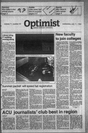 Primary view of object titled 'The Optimist (Abilene, Tex.), Vol. 71, No. 59, Ed. 1, Wednesday, July 11, 1984'.