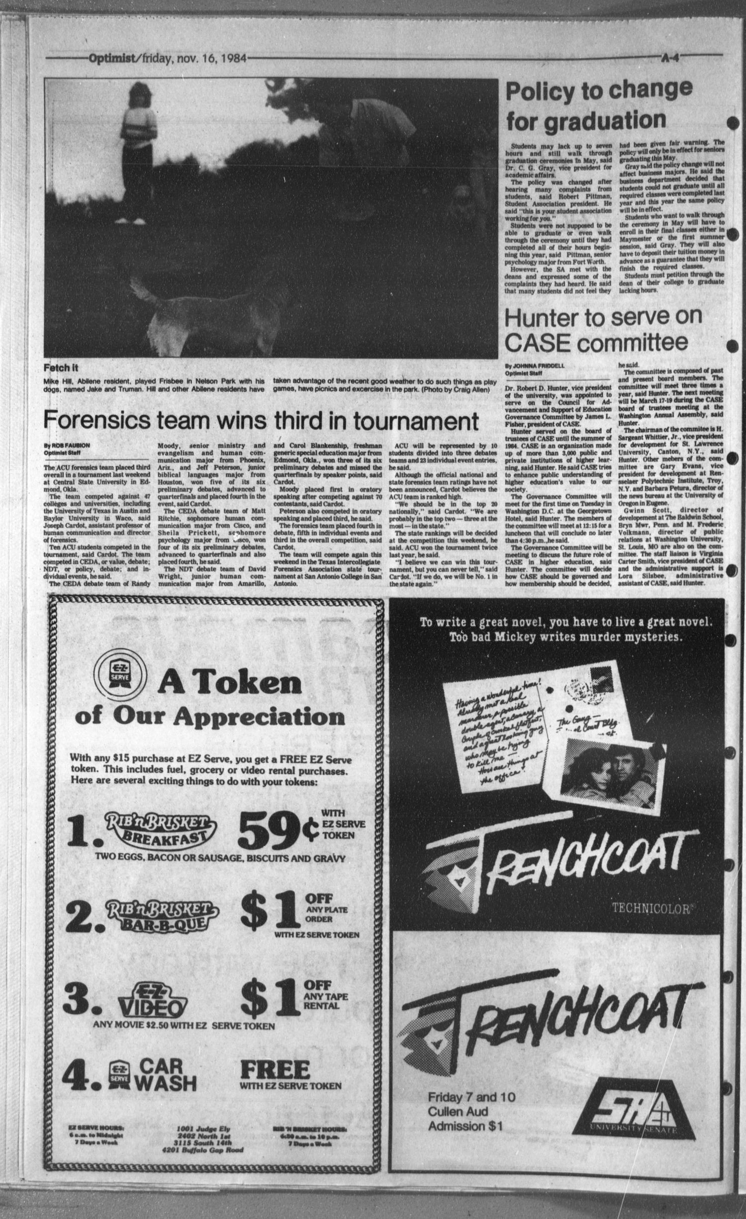 The Optimist (Abilene, Tex.), Vol. 72, No. 25, Ed. 1, Friday, November 16, 1984
                                                
                                                    [Sequence #]: 4 of 12
                                                
