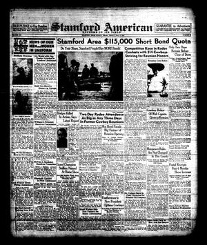 Primary view of object titled 'Stamford American (Stamford, Tex.), Vol. 21, No. 16, Ed. 1 Friday, July 7, 1944'.