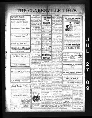 Primary view of object titled 'The Clarksville Times. (Clarksville, Tex.), Vol. 37, No. 60, Ed. 1 Tuesday, July 27, 1909'.