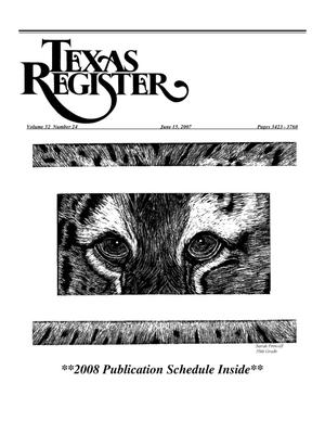 Primary view of object titled 'Texas Register, Volume 32, Number 24, Pages 3423-3760, June 15, 2007'.