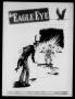 Primary view of The Eagle Eye (Eagle Pass Army Air Field, Eagle Pass, Tex.), Vol. 2, No. 17, Ed. 1 Friday, March 31, 1944