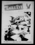 Thumbnail image of item number 1 in: 'The Eagle Eye (Eagle Pass Army Air Field, Eagle Pass, Tex.), Vol. 2, No. 8, Ed. 1 Friday, January 28, 1944'.