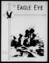 Primary view of The Eagle Eye (Eagle Pass Army Air Field, Eagle Pass, Tex.), Vol. 2, No. 43, Ed. 1 Friday, September 29, 1944