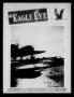 Thumbnail image of item number 1 in: 'The Eagle Eye (Eagle Pass Army Air Field, Eagle Pass, Tex.), Vol. 2, No. 35, Ed. 1 Friday, August 4, 1944'.