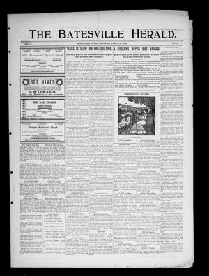 Primary view of object titled 'The Batesville Herald. (Batesville, Tex.), Vol. 6, No. 14, Ed. 1 Thursday, April 12, 1906'.