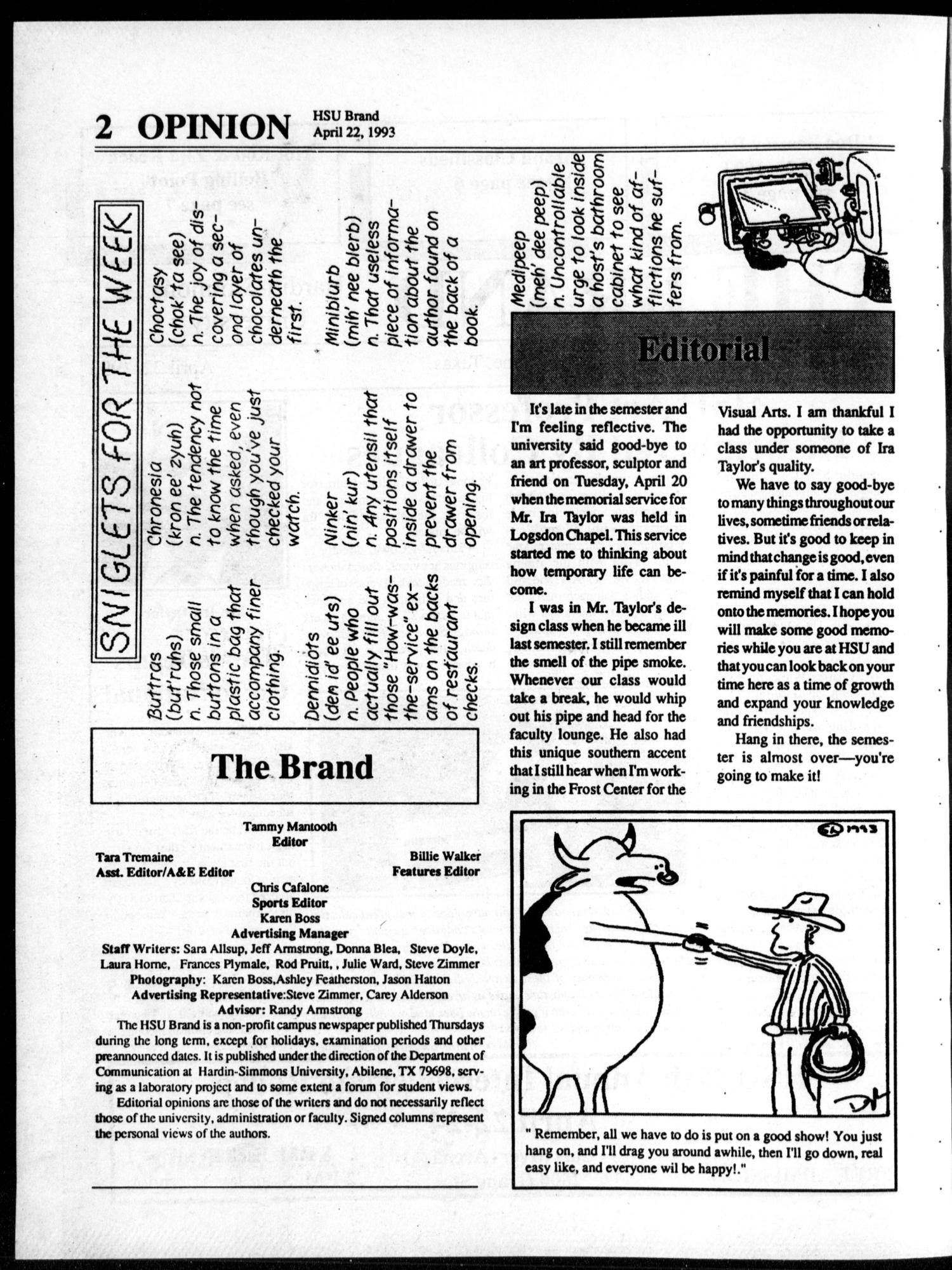 The Brand (Abilene, Tex.), Vol. 80, No. 22, Ed. 1, Thursday, April 22, 1993
                                                
                                                    [Sequence #]: 2 of 8
                                                