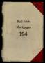 Book: Travis County Deed Records: Deed Record 194 - Real Estate Mortgages