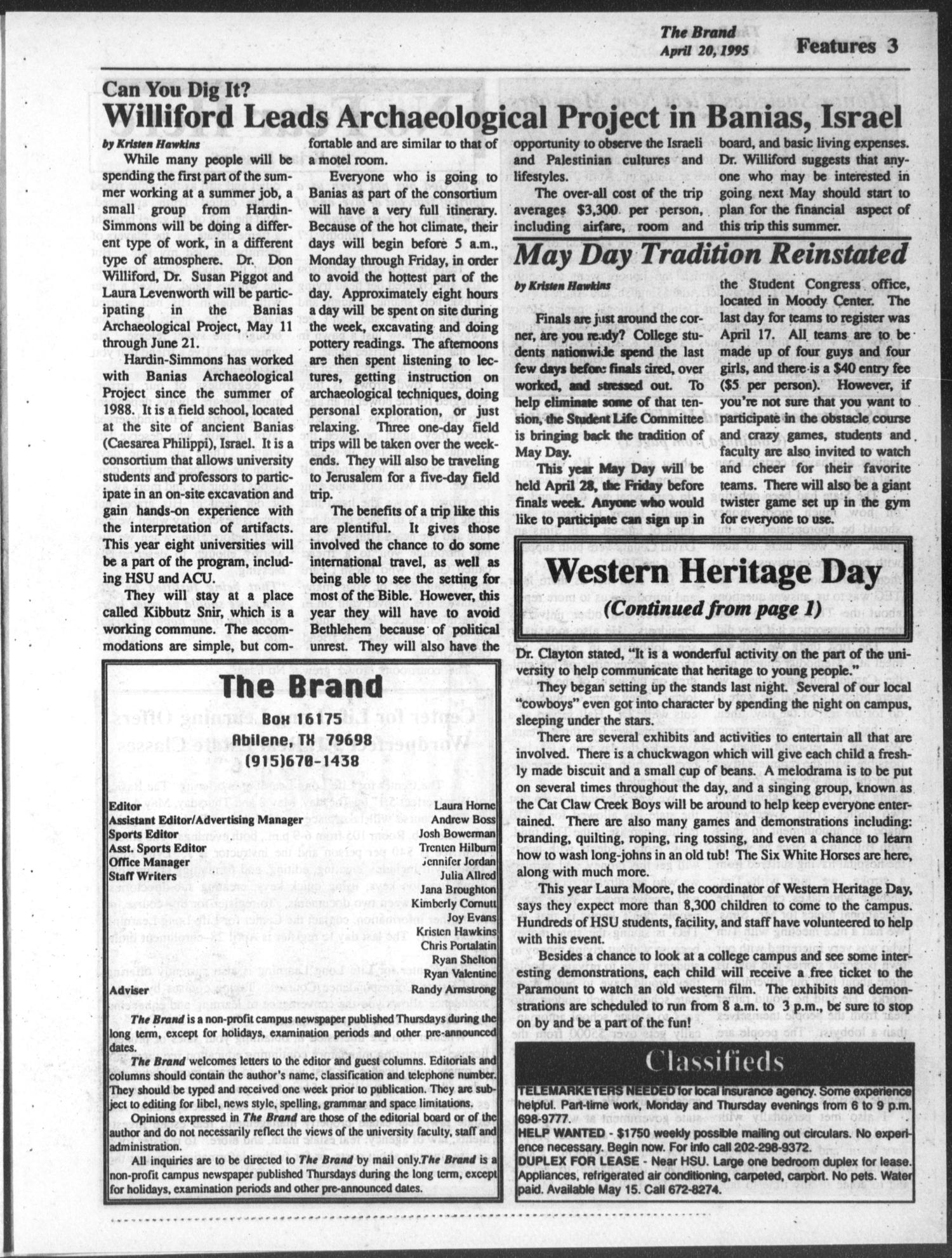 The Brand (Abilene, Tex.), Vol. 82, No. 20, Ed. 1, Thursday, April 20, 1995
                                                
                                                    [Sequence #]: 3 of 8
                                                
