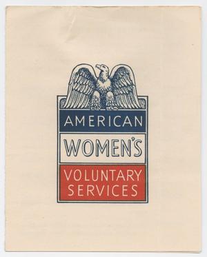 Primary view of object titled '[American Women's Voluntary Services Informational Pamphlet]'.