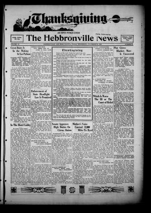 Primary view of object titled 'The Hebbronville News (Hebbronville, Tex.), Vol. 6, No. 41, Ed. 1 Wednesday, November 27, 1929'.