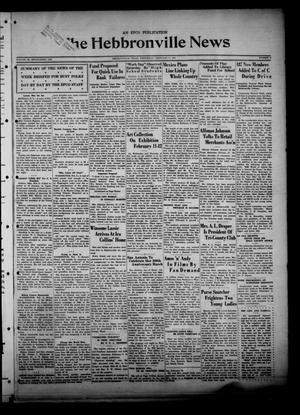 Primary view of object titled 'The Hebbronville News (Hebbronville, Tex.), Vol. 9, No. 6, Ed. 1 Wednesday, February 11, 1931'.