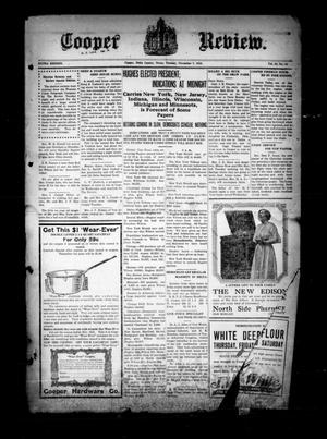 Primary view of object titled 'Cooper Review. (Cooper, Tex.), Vol. 36, No. 44, Ed. 1 Tuesday, November 7, 1916'.