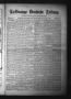 Newspaper: La Grange Deutsche Zeitung. (La Grange, Tex.), Vol. 19, No. 43, Ed. 1…
