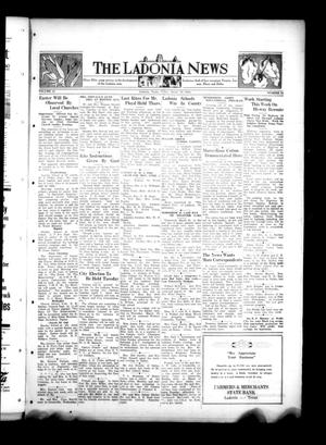 Primary view of object titled 'The Ladonia News (Ladonia, Tex.), Vol. 53, No. 61, Ed. 1 Friday, March 30, 1934'.