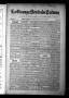 Newspaper: La Grange Deutsche Zeitung (La Grange, Tex.), Vol. 32, No. 45, Ed. 1 …