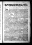 Newspaper: La Grange Deutsche Zeitung (La Grange, Tex.), Vol. 33, No. 16, Ed. 1 …